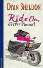 Ride On, Sister Vincent