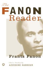 FANON READER; ED. BY AZZEDINE HADDOUR