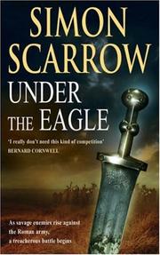 Under the Eagle (Roman Legion 1)