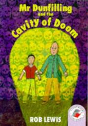 Mr. Dunfilling and the Cavity of Doom (Red Storybooks)