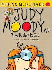 Judy Moody, M.D.