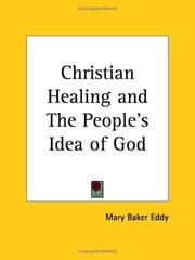 Christian Healing and The People's Idea of God