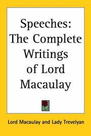 Speeches (The Complete Writings of Lord Macaulay)