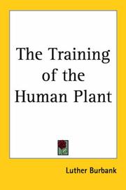 The Training of the Human Plant