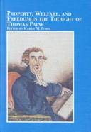 Property, welfare, and freedom in the thought of Thomas Paine