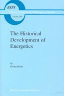 The historical development of energetics