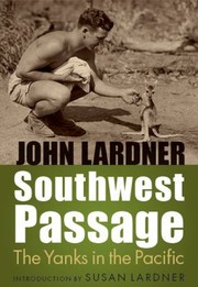 Southwest Passage The Yanks In The Pacific