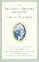 Bert rand Russell--Dictionary of mind, matter & morals