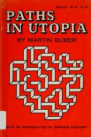 Paths in utopia