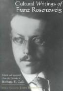 Cultural Writings of Franz Rosenzweig (Library of Jewish Philosophy)