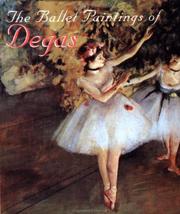 The ballet paintings of Degas