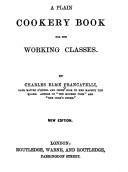 A plain cookery book for the working classes