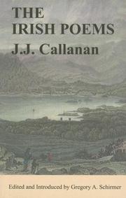 The Irish poems of J.J. Callanan