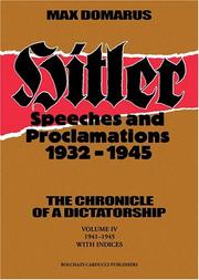 Hitler: Speeches and Proclamations, 1932-1945--The Chronicle of a Dictatorship (Vol. IV, 1941-1945) (Hitler: Speeches and Proclamations, 1932-1945)