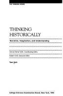 Thinking Historically:  Narrative, Imagination, and Understanding AUTHOR