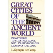 Great Cities of the Ancient World