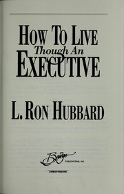 How to live though an executive