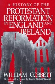 A history of the Protestant Reformation in England and Ireland