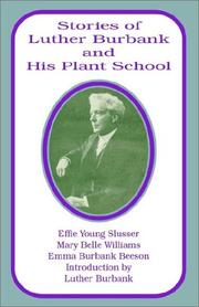 Stories of Luther Burbank and His Plant School