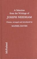 A Selection from the Writings of Joseph Needham