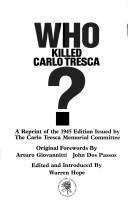 Who killed Carlo Tresca?