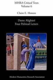 DANTE ALIGHIERI: FOUR POLITICAL LETTERS; TRANS. BY CLAIRE E. HONESS