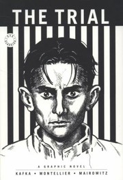 Franz Kafkas The Trial A Graphic Novel