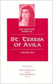 The collected works of St. Teresa of Avila