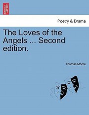 The Loves of the Angels  Second Edition