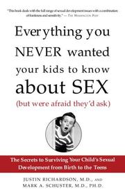 Everything you never wanted your kids to know about sex, (but were afraid they'd ask)