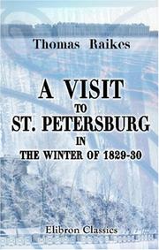 A Visit to St. Petersburg, in the Winter of 1829-30