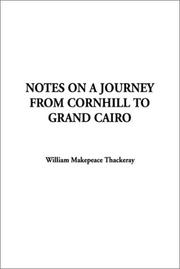 Notes on a Journey from Cornhill to Grand Cairo