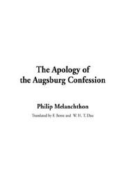 The Apology of the Augsburg Confession