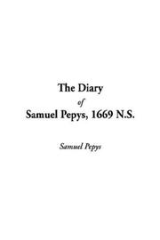 The Diary of Samuel Pepys, 1669 N.S