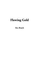 Flowing Gold