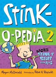 Stinkopedia 2 More Stinky Stuff From A To Z