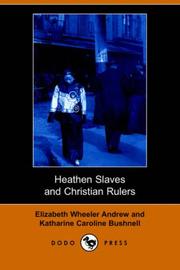 Heathen Slaves and Christian Rulers (Dodo Press)