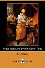 What Men Live By and Other Tales