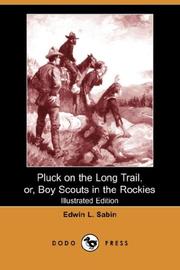 Pluck on the Long Trail, or, Boy Scouts in the Rockies