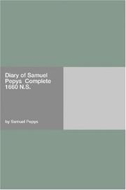 Diary of Samuel Pepys  Complete 1660 N.S