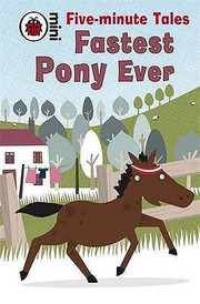Fastest Pony Ever