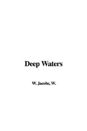 Deep Waters