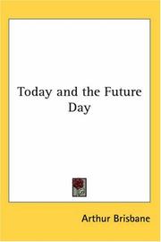 Today and the Future Day