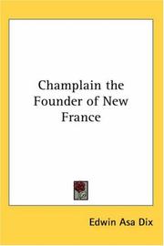 Champlain, the founder of New France