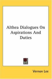 Althea Dialogues on Aspirations And Duties