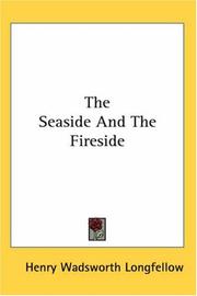 The seaside and the fireside