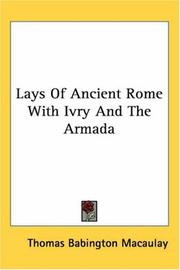 Lays of ancient Rome, with Ivry and the Armada