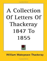 A collection of letters of Thackeray, 1847-1855