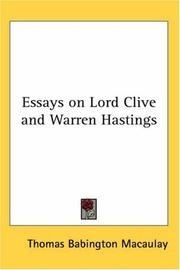 Essays on Lord Clive and Warren Hastings