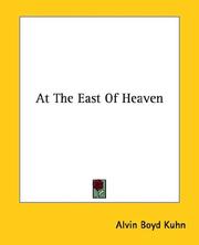 At the East of Heaven